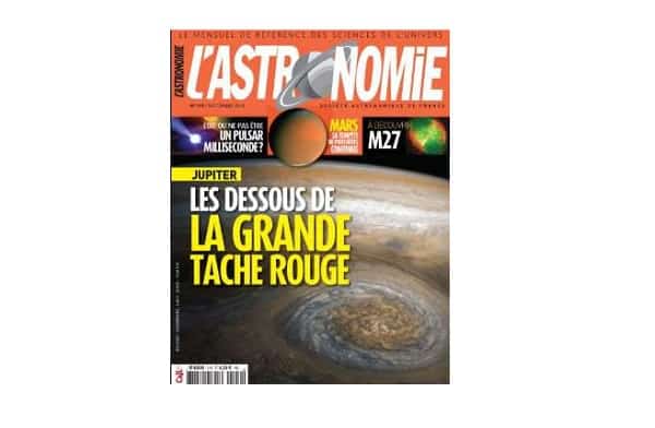 🚀Abonnement magazine L’Astronomie pas cher : 37,70€ pour 1 an au lieu de 74€