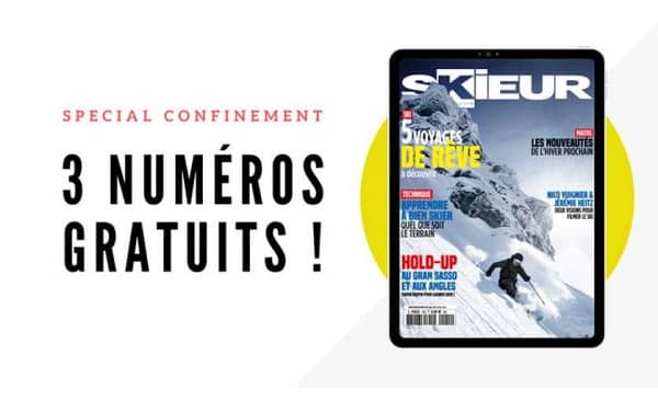 Skieur Magazine En édition Numérique = Les 3 Derniers Numéros Offerts Pour Le Confinement