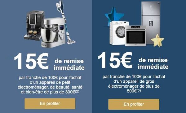 15€ De Remise Immédiate Tous Les 100€ D'achat Pour L'achat Petit Ou Gros électroménager Sur Boulanger