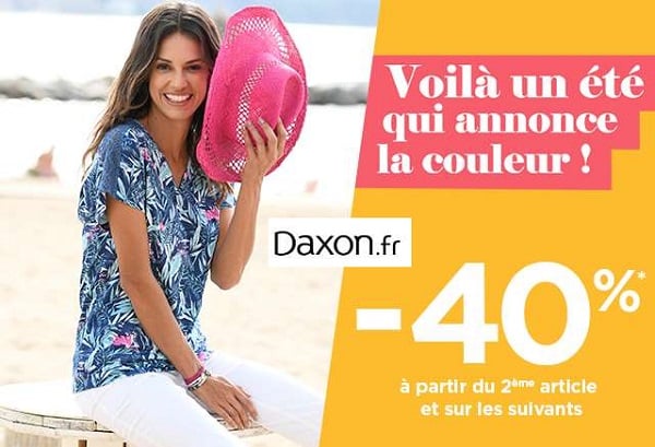 40% de reduction sur votre commande à partir du second article sur Daxon