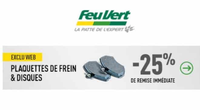 Offre Spéciale Freinage Feu Vert 25% De Remise Immédiate Sur Les Plaquettes Et Disque De Frein