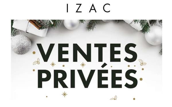 Vente Privée Izac