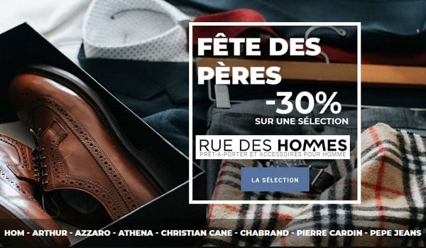 Offre fête des pères Rue des Hommes : 30% de remise sur une large sélection + livraison gratuite (pyjamas, sacs, sous-vêtements, accessoires masculin…)