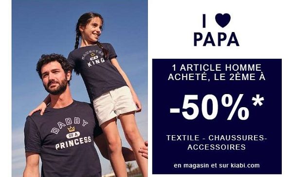 Fête Des Pères Kiabi 50% Sur Le Deuxième Article Du Rayon Homme