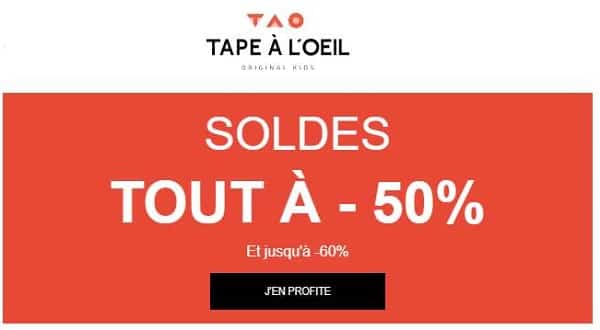 Maintenant minimum -50% sur les soldes Tape à l’œil