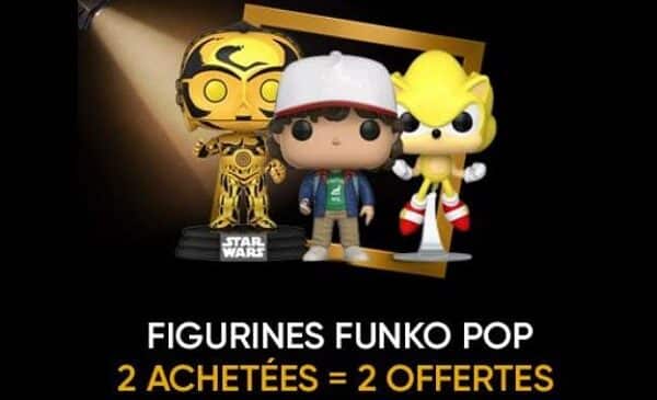 2 figurines funko pop achetés = 2 gratuites (fnac)