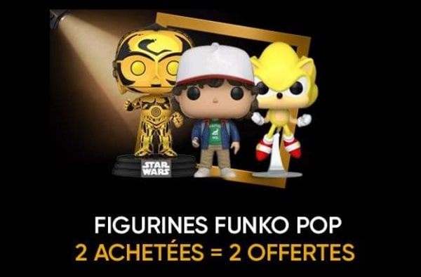 2 figurines funko pop achetés = 2 gratuites (fnac)