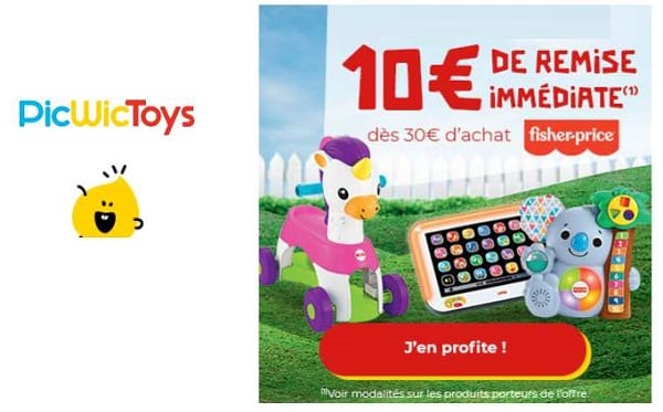 10€ de remise immédiate sur les jouets fisher price sur picwictoys