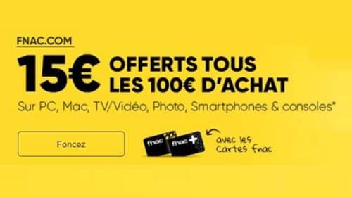 15€ Offerts Par La Fnac Tous Les 100 € D’achat Sur Une Sélection