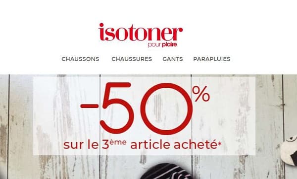 50% Sur Le Troisième Article Isotoner Acheté