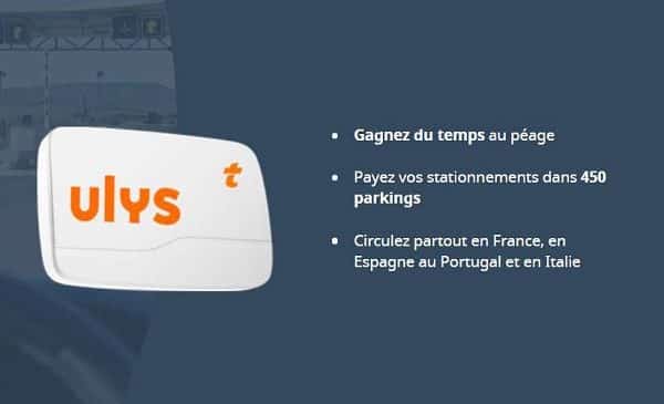 0€ frais de mise en service + 6 mois d'abonnement offerts avec votre badge télépéage ulys classic