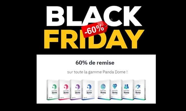 Black Friday Panda : 60% de remise sur toutes les protections Panda Dome 