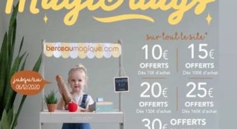 Magic Days de Berceau magique avec des remises de 10€ à 30€ parfaites avant Noël