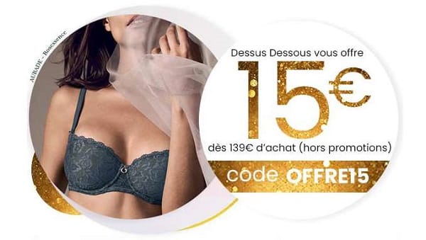 15€ De Remise Sur Vos Achats De Lingerie Sur Dessus Dessous