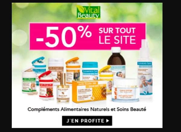 50% de remise sur tous les articles de la boutique Vital Beauty + livraison gratuite (compléments alimentaires & cosmétiques)