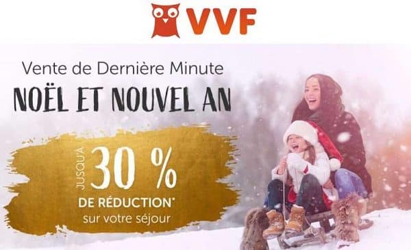 Offre De Dernière Minute Noël Et Nouvel An De Vvf Villages