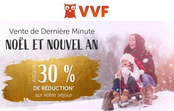 Offre De Dernière Minute Noël Et Nouvel An De Vvf Villages