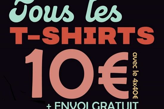 10€ les 4 t shirts aux choix sur pampling (t shirts de créateurs) + livraison gratuite