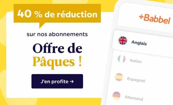 offre de pâques babbel 40 % de réduction