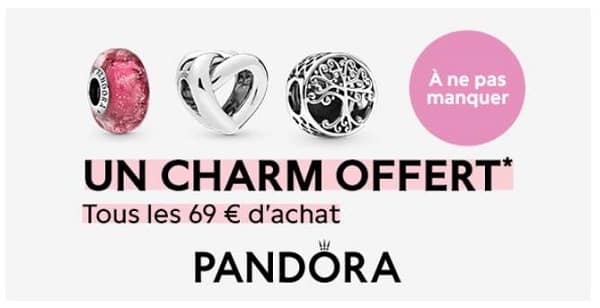 1 charm pandora offert tous les 69€ d'achat