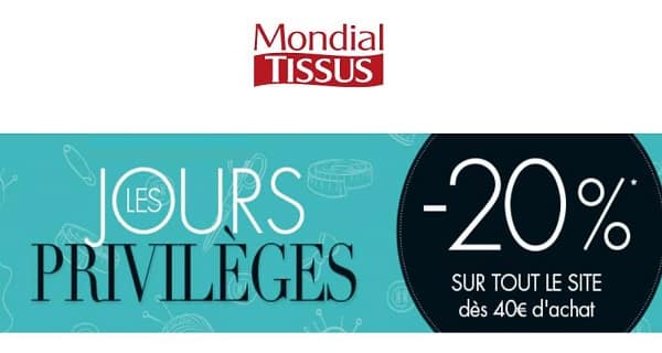 20% de remise sur votre commande sur mondial tissus