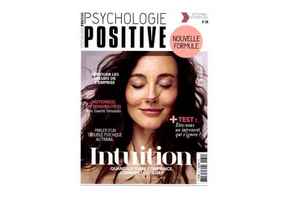 Abonnement magazine Psychologie Positive pas cher : 22€ l’année au lieu de 45€