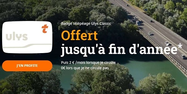 Abonnement Télépéage Ulys Classic offert jusqu'à la fin de l'année