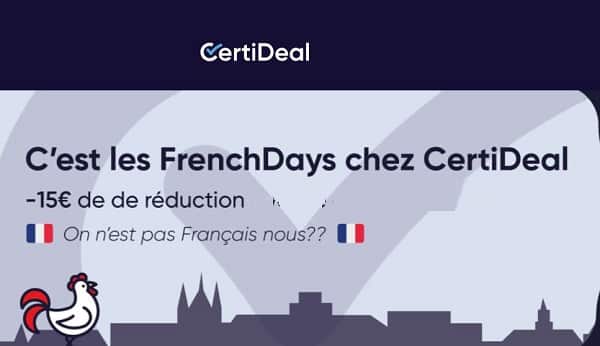 french days certideal = 15€ de remise