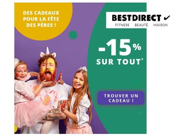 Fête des pères Best Direct = 15% de réduction dés 39,99€ sur tout le site