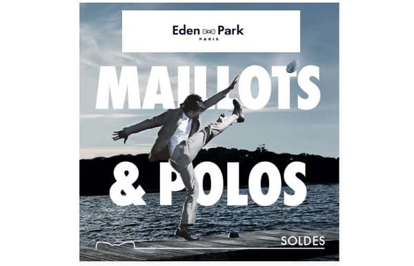 Soldes Eden Park : maillots et polos à -30% et -40% et -50% sur une sélection femme !