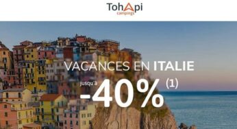Vacances en camping en Italie moins chers : jusqu’à 40% de remise + frais de dossier offerts + annulation gratuite avec Tohapi