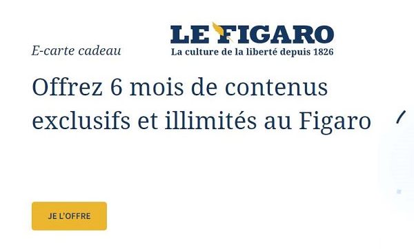 e-carte cadeau Le Figaro 100% numérique : offrez 6 mois pour 59€ au lieu de 89,40€