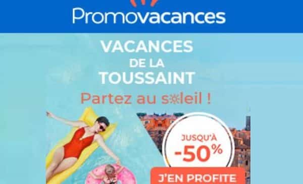 Les offres Promovacances pour les vacances de Toussaint 