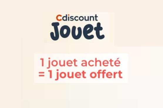 1 jouet offert pour 1 jouet acheté sur Cdiscount 