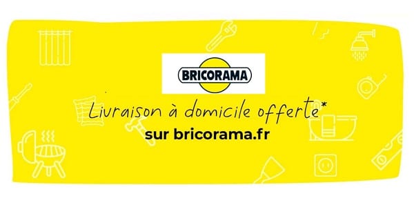 Livraison domicile offerte sur vos commandes Bricorama (jardin, outillage, salle de bain, décoration)