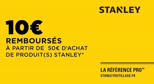 10€ remboursés pour 50€ d'achat de produit stanley