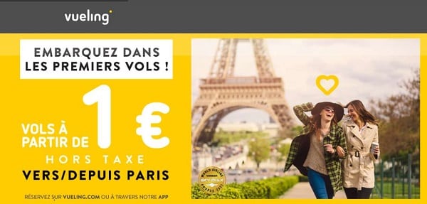 Vente flash : Vols Vueling Paris à partir de seulement 1€ (de ou vers Paris pour un voyage ✈️en novembre)