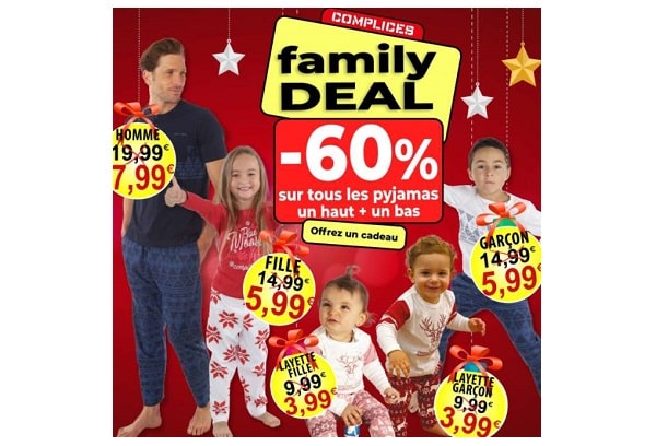 Family deal Complice : -60% sur tous les pyjamas un haut + un bas