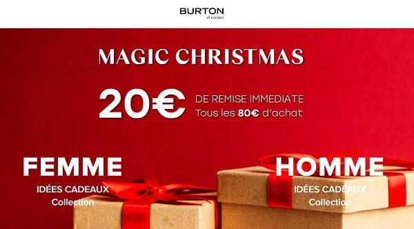 Le Magic Christmas Burton of London = remise de 20€ tous les 80€ d'achats 