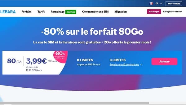 Offre flash -80% sur le forfait 80Go de Lebara 80Go avec appels internationaux inclus 3,99€/mois (pendant 3 mois / sans engagement)