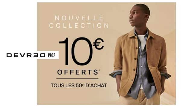 10€ de remise tous les 50€ d'achat dans la nouvelle collection Devred