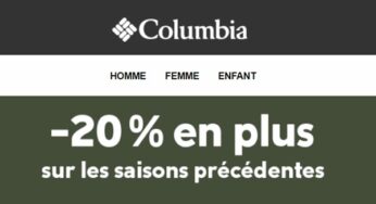 20% de remise supplémentaire sur les bonnes affaires Columbia (anciennes collections)