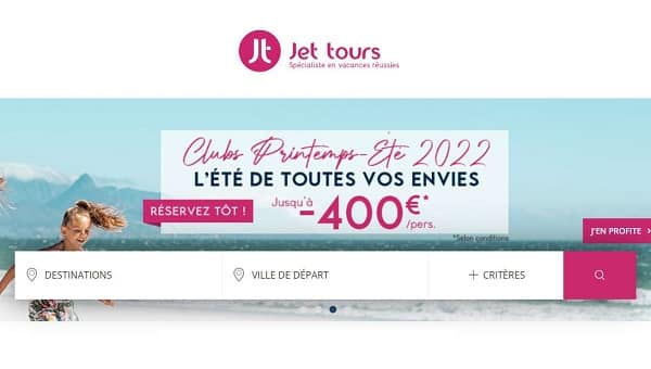offre spéciale jet tours avec jusqu'à 400€ de remise par personne en réservant vos vacances d'été