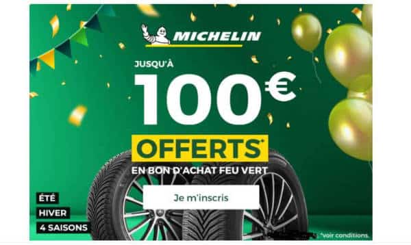 100€ offerts en bon d'achat feu vert pour l'achat de pneus michelin