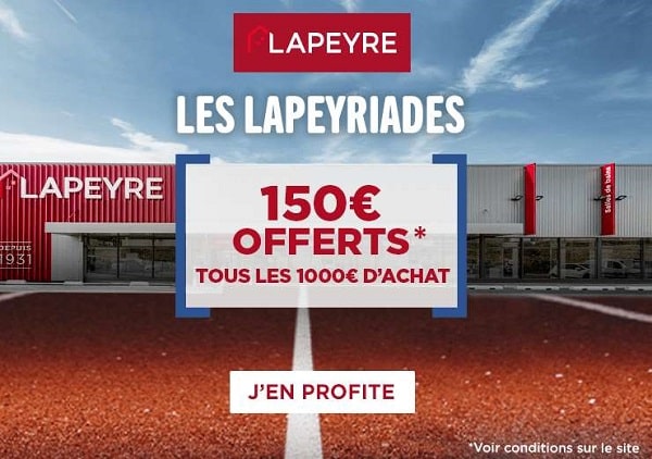 150€ de remise tous les 1000€ d’achat pour vos projets cuisine, salle de bains, menuiserie sur lapeyre