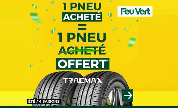 Bonne affaire pneus sur Feu Vert : 1 pneu Tracmax acheté = 1 pneu offert