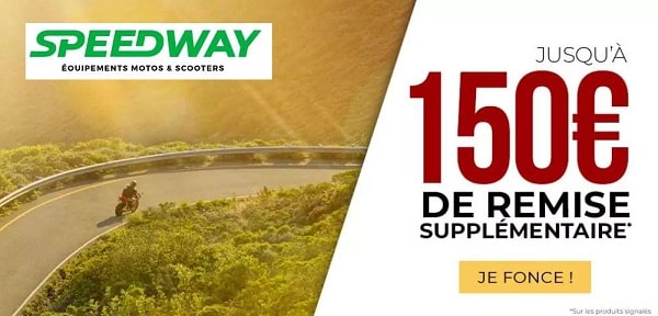 jusqu'a 100€ de remise supplémentaire sur speedway