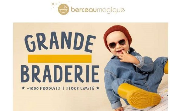 la grande braderie de berceau magique