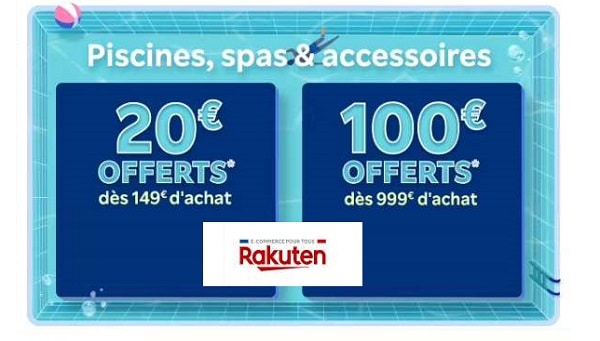 Remises piscines, spas et accessoires sur Rakuten