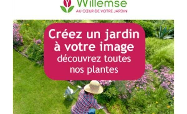 spécial jardin 10€ de remise sur willemse france dès 49€ d’achats